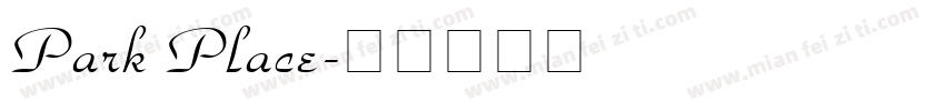 Park Place字体转换